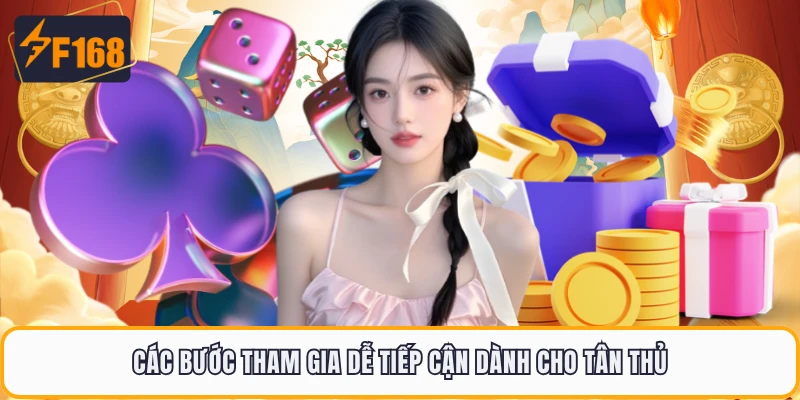 Các bước tham gia dễ tiếp cận dành cho tân thủ