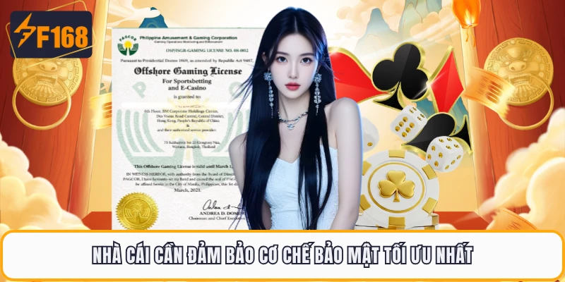 Nhà cái cần đảm bảo cơ chế bảo mật tối ưu nhất