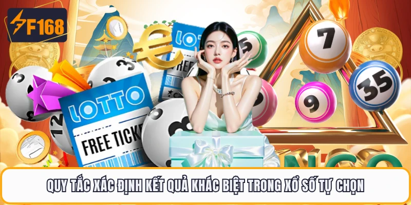 Quy tắc xác định kết quả khác biệt trong xổ số tự chọn