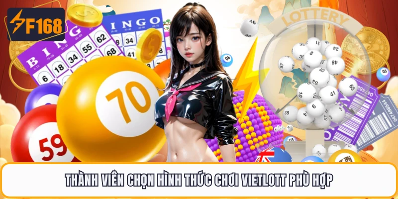 Thành viên chọn hình thức chơi Vietlott phù hợp